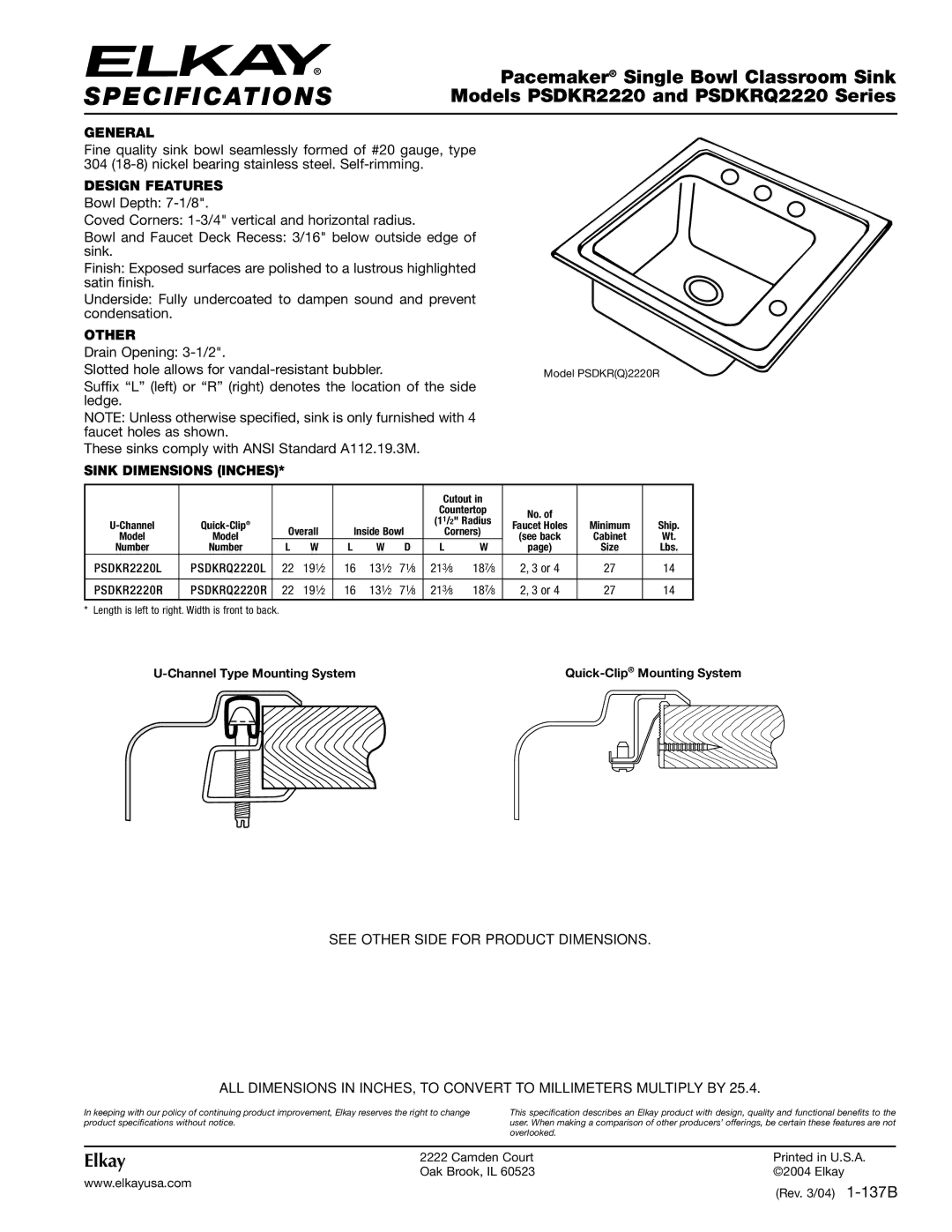 Elkay PSDKR222OR, PSDKR2220L specifications Specifications, Pacemaker Single Bowl Classroom Sink, Elkay 