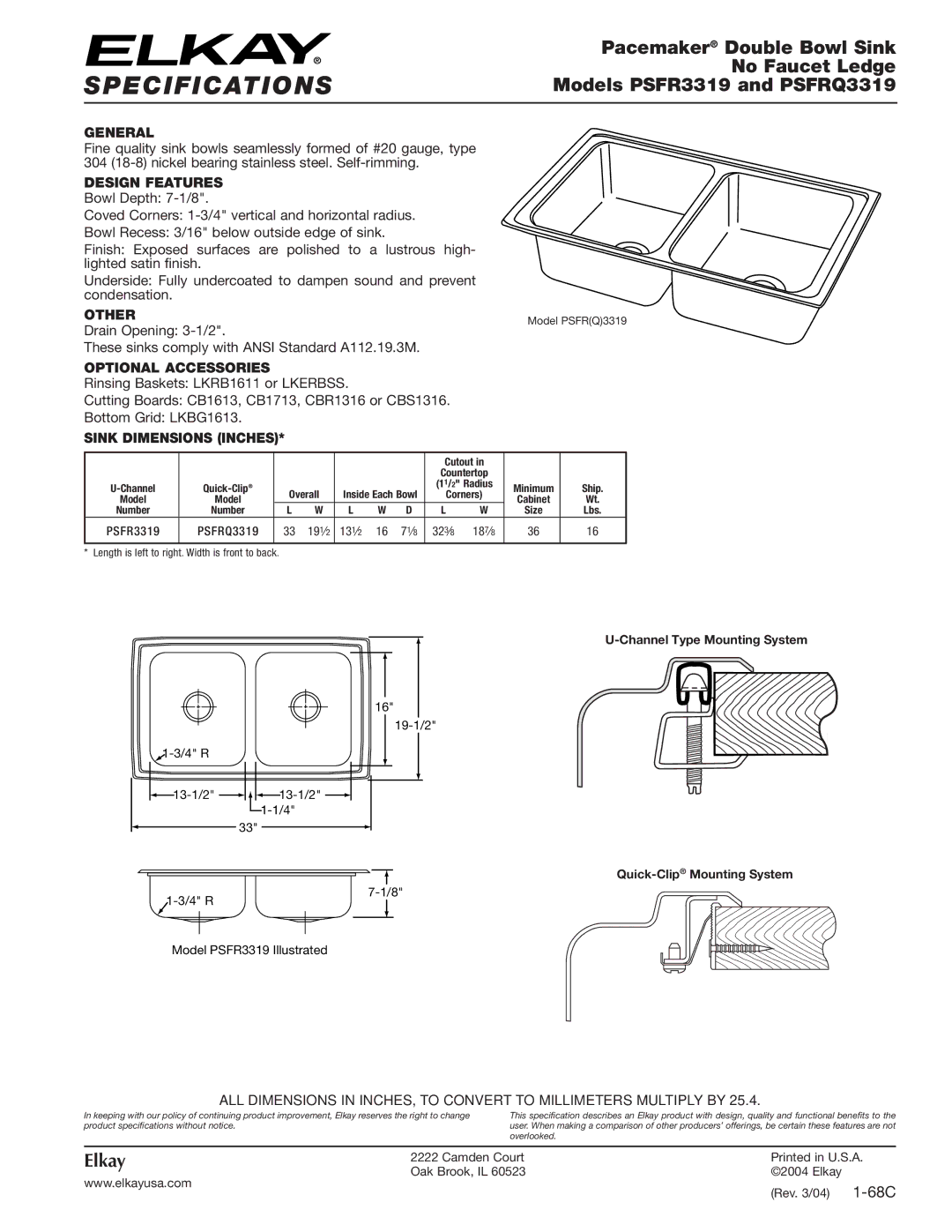 Elkay specifications Specifications, Pacemaker Double Bowl Sink, No Faucet Ledge, Models PSFR3319 and PSFRQ3319, Elkay 