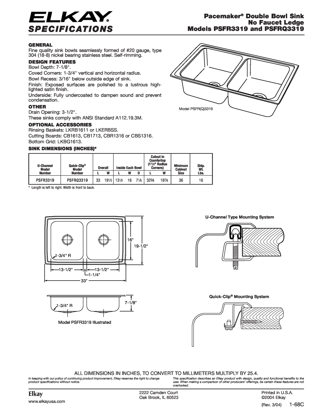 Elkay specifications Specifications, Pacemaker Double Bowl Sink, No Faucet Ledge, Models PSFR3319 and PSFRQ3319, Elkay 