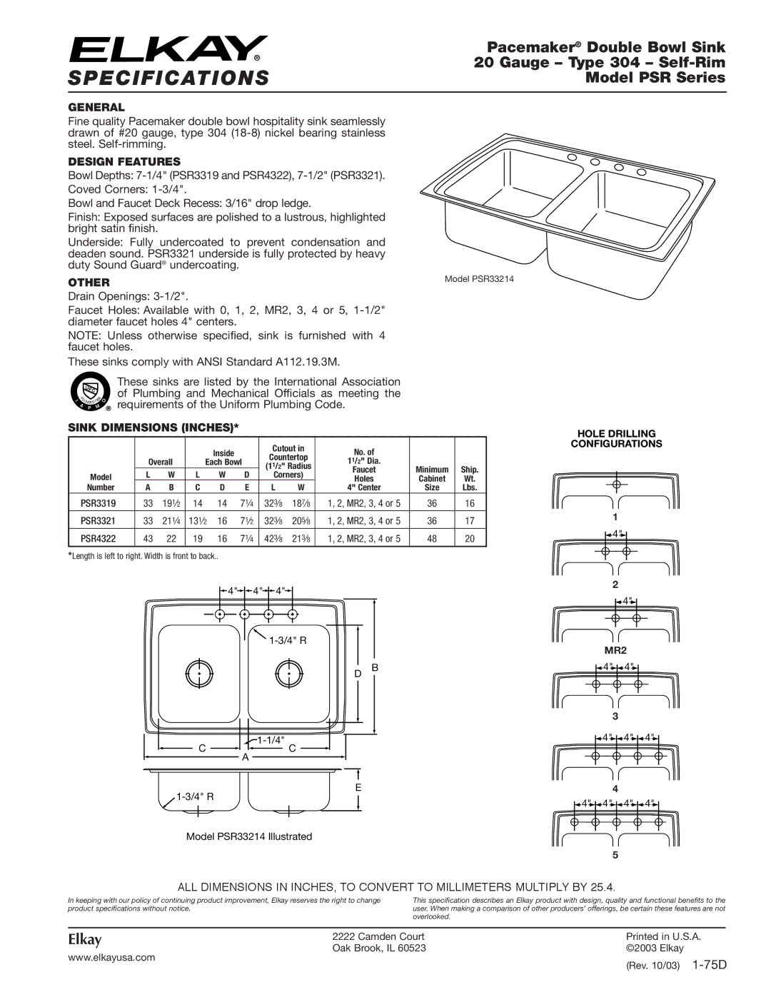 Elkay PSR33214 specifications Specifications, Pacemaker Double Bowl Sink, Gauge Type 304 Self-Rim, Model PSR Series 