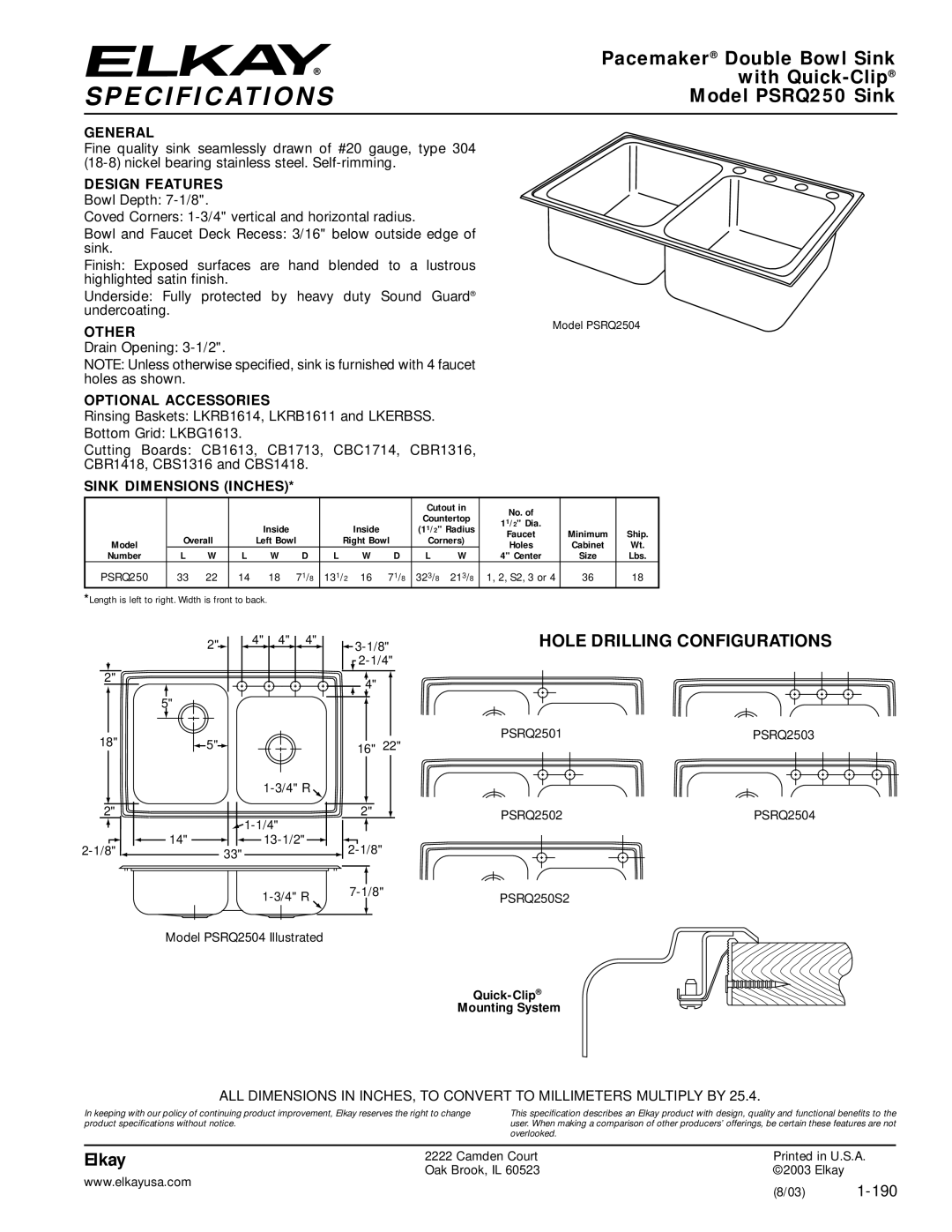 Elkay specifications Specifications, Pacemaker Double Bowl Sink, With Quick-Clip, Model PSRQ250 Sink, Elkay 