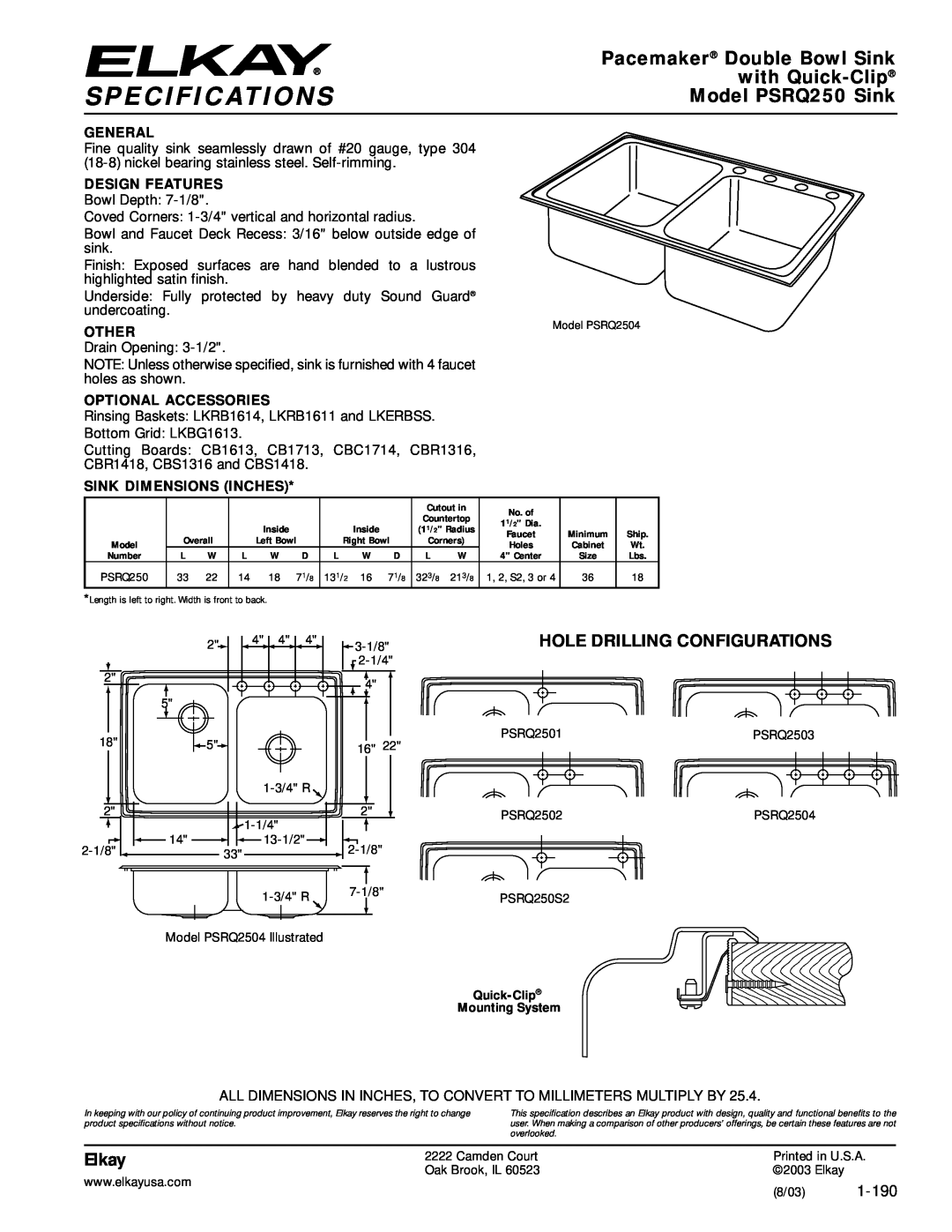 Elkay specifications Specifications, Pacemaker Double Bowl Sink, with Quick-Clip, Model PSRQ250 Sink, Elkay, 1-190 