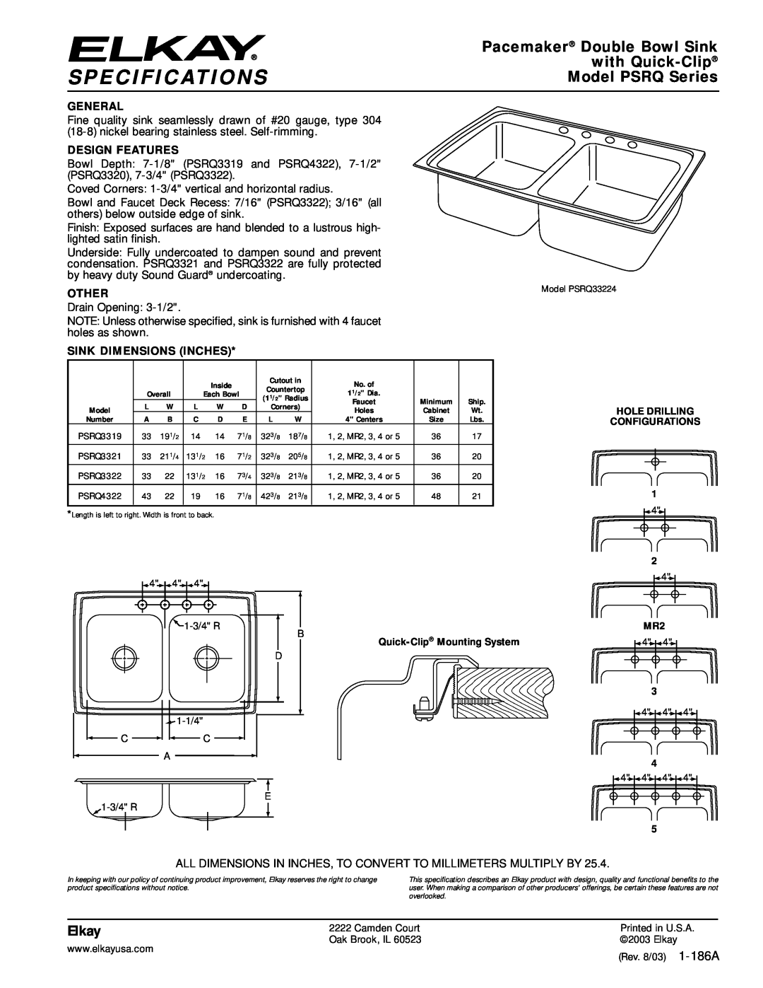 Elkay PSRQ3321 specifications Specifications, Pacemaker Double Bowl Sink, with Quick-Clip, Model PSRQ Series, Elkay, Other 