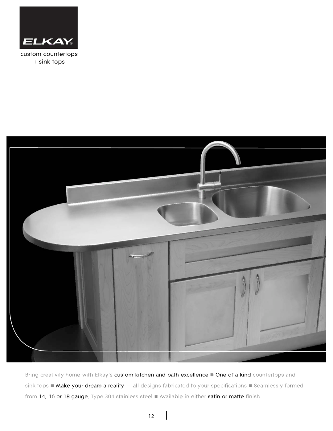 Elkay SHL-2 manual Custom countertops + sink tops 