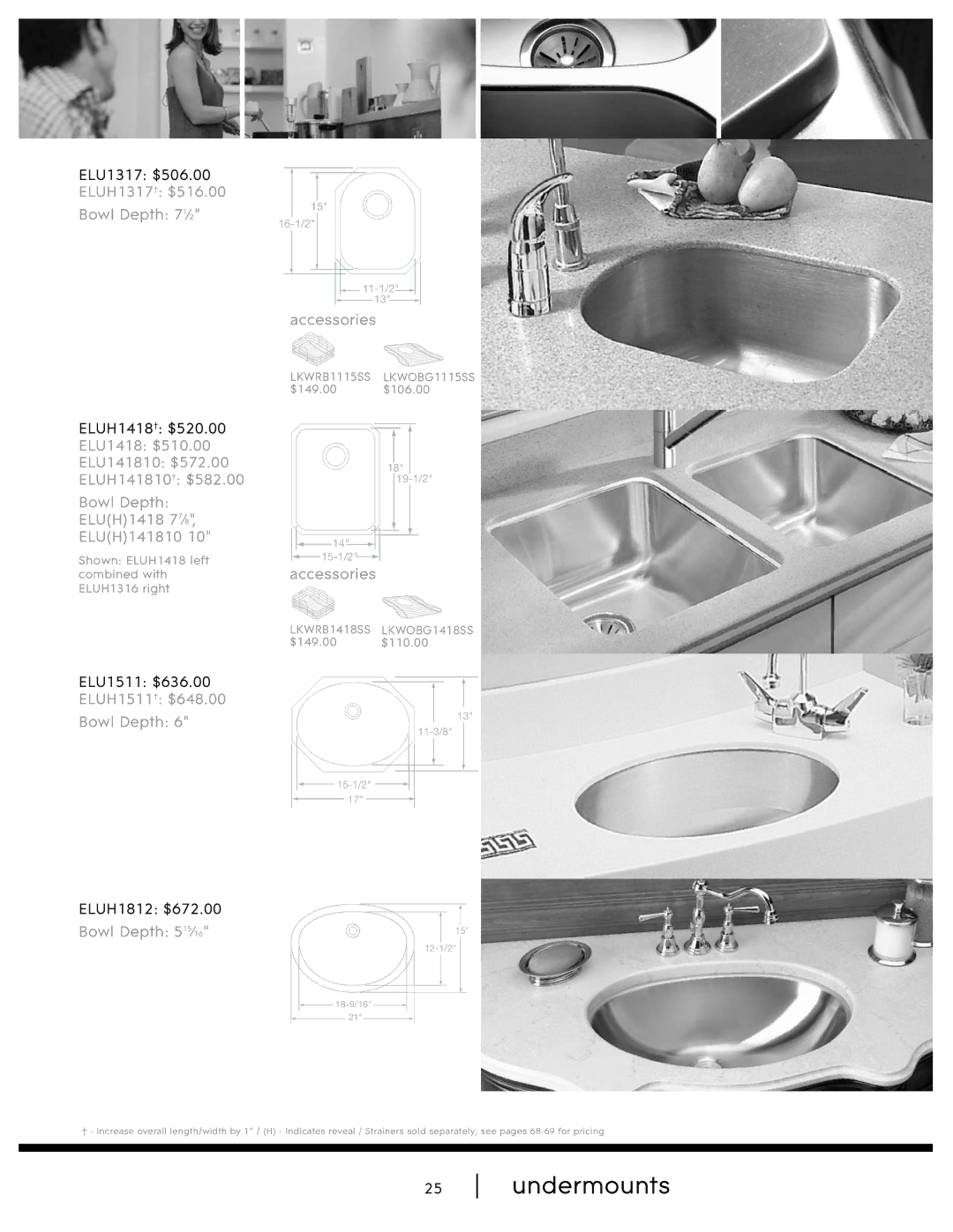 Elkay SHL-2 manual ELU1317 $506.00 ELUH1317 $516.00 Bowl Depth 71Ú2, ELUH1511 $648.00 Bowl Depth, Bowl Depth 515Ú16 