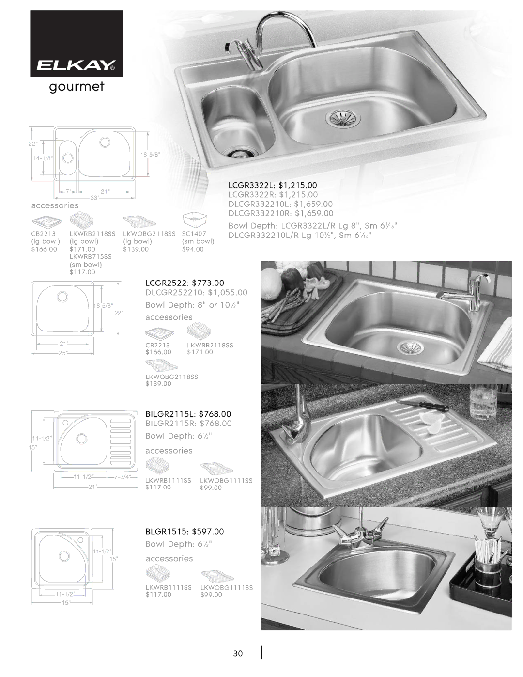 Elkay SHL-2 manual LCGR3322R $1,215.00, Accessories DLCGR332210L $1,659.00 DLCGR332210R $1,659.00, LCGR2522 $773.00 