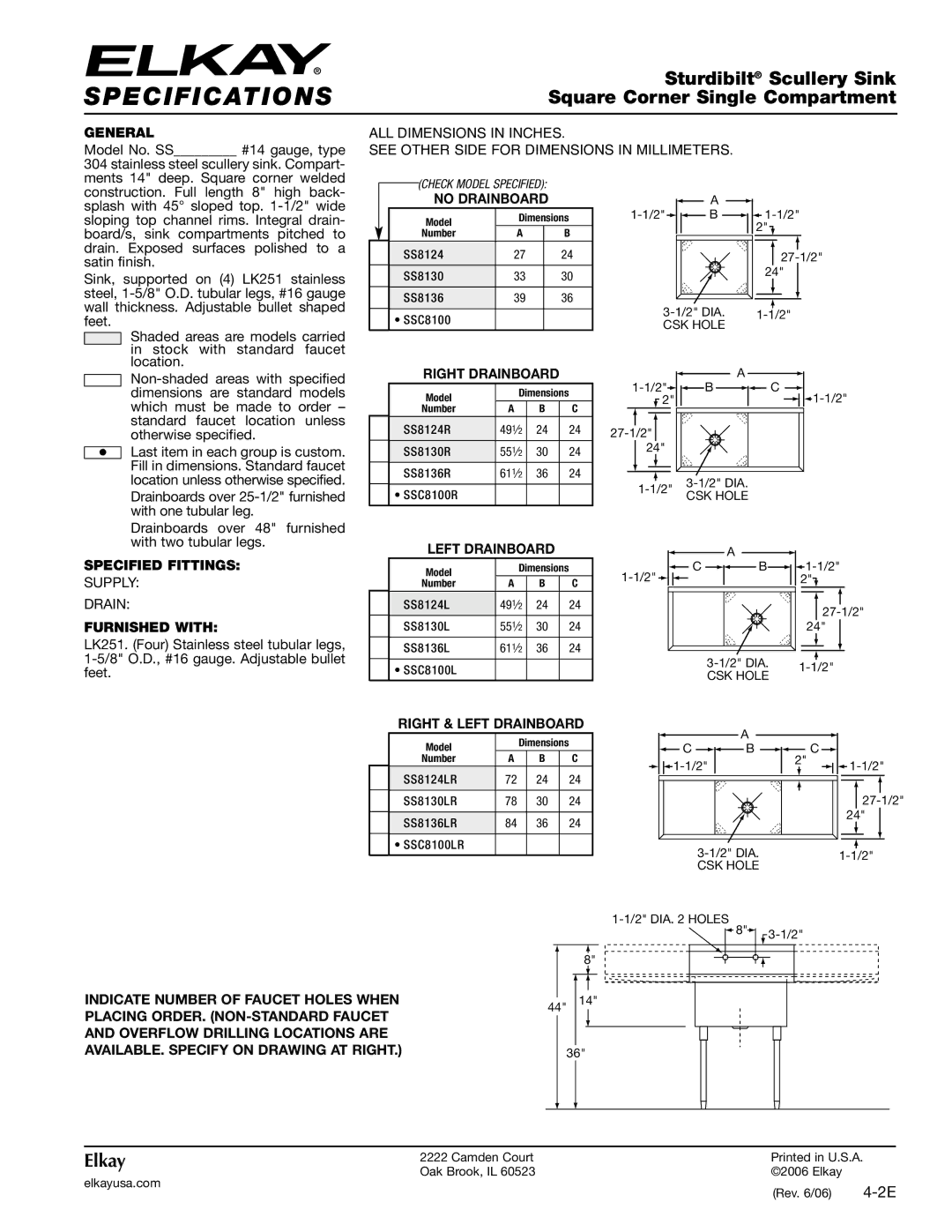 Elkay SS8124 specifications E C I F I C At I O N S, Sturdibilt Scullery Sink, Square Corner Single Compartment, Elkay 