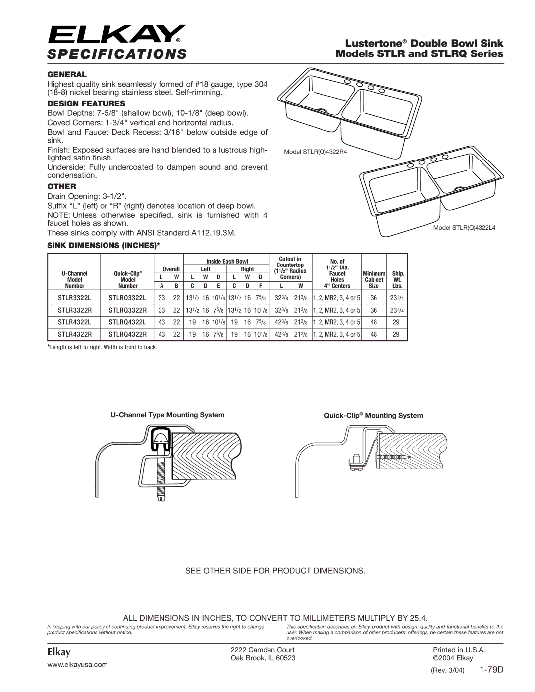 Elkay STLRQ specifications Specifications, Lustertone Double Bowl Sink, Models Stlr and Stlrq Series, Elkay 