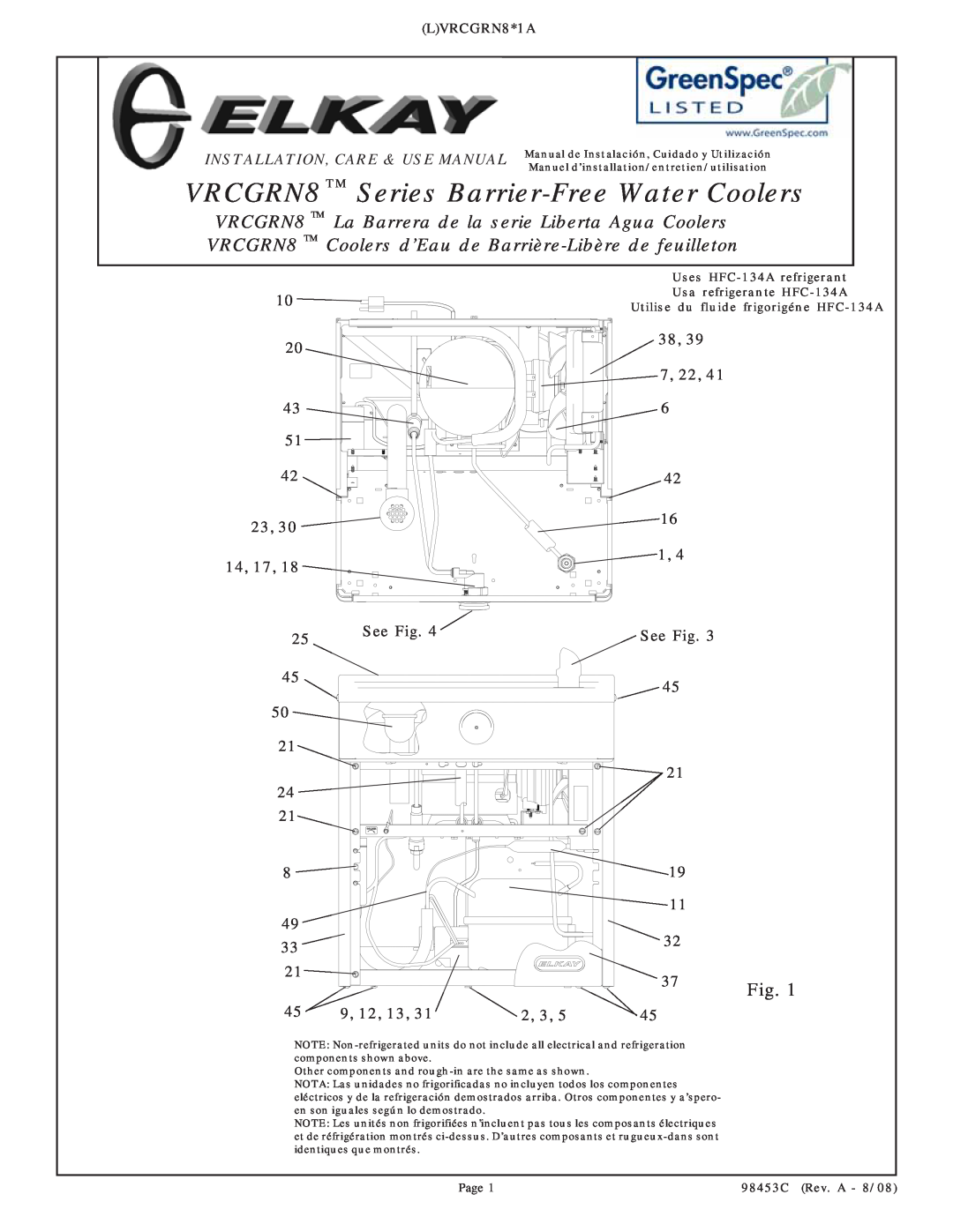 Elkay VRCGRN8 Series manual 23, 30 14, 38, 39 7, 22, 16 1 See Fig, LVRCGRN8*1A, Utilise du fluide frigorigéne HFC-134A 