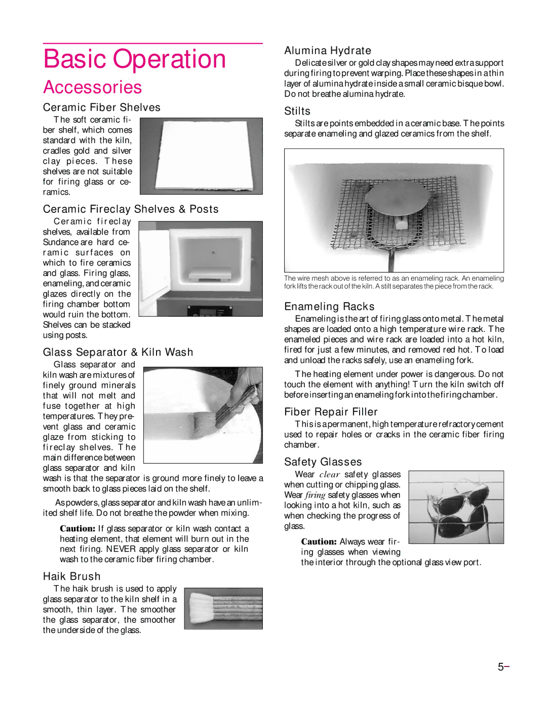 Elmer's Glass Kiln manual Basic Operation, Accessories 