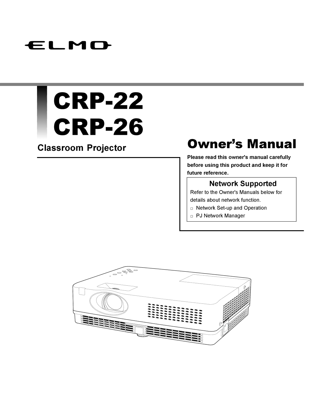 Elmo owner manual CRP-22 CRP-26, Network Supported 