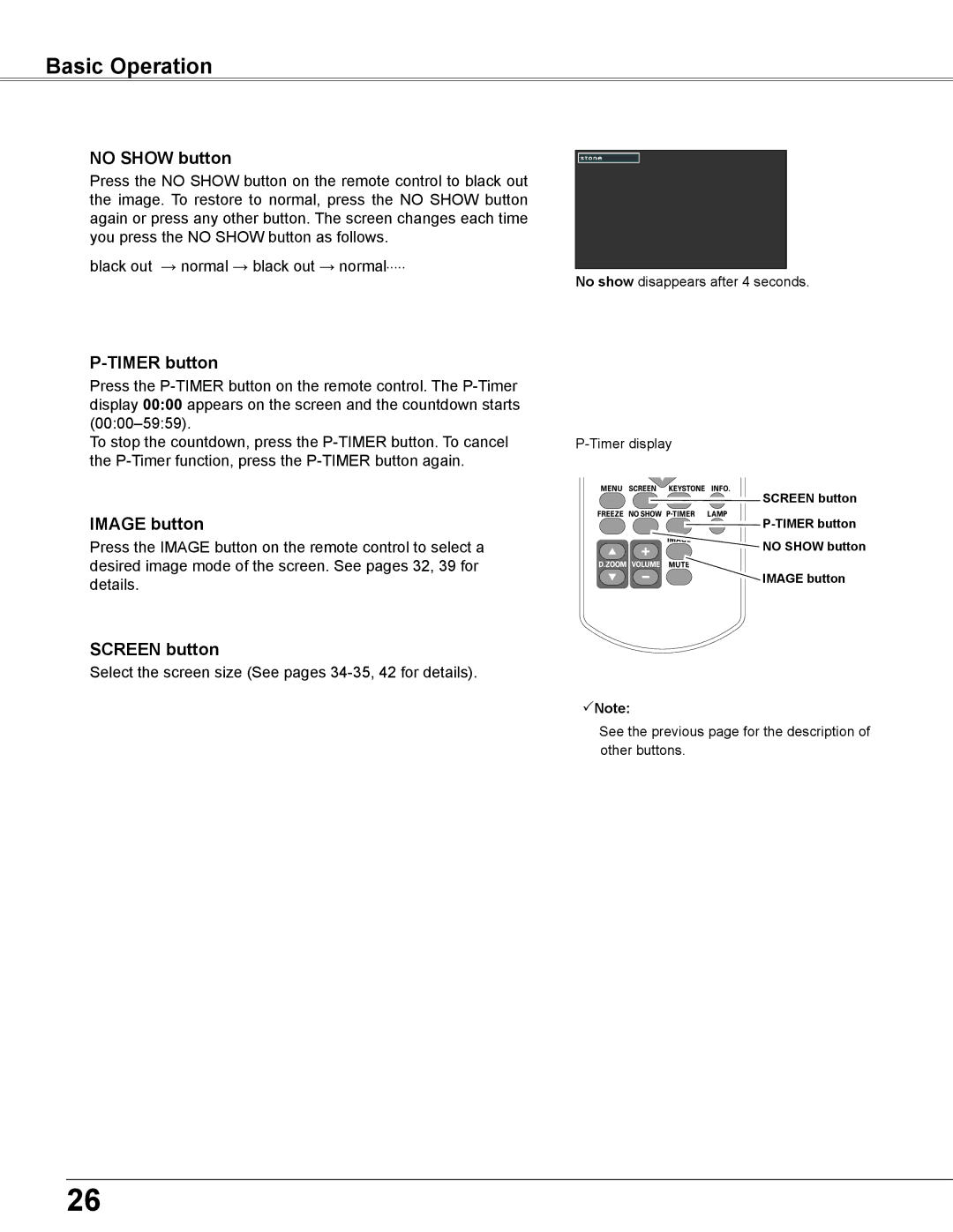 Elmo CRP-26 owner manual No Show button, Timer button, Image button, Screen button 