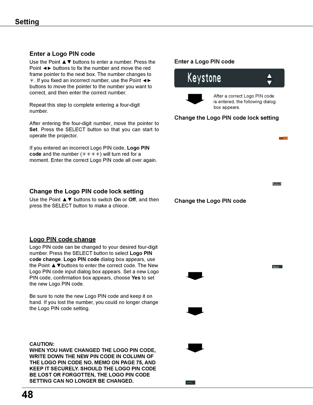 Elmo CRP-26 owner manual Enter a Logo PIN code, Change the Logo PIN code lock setting, Logo PIN code change 