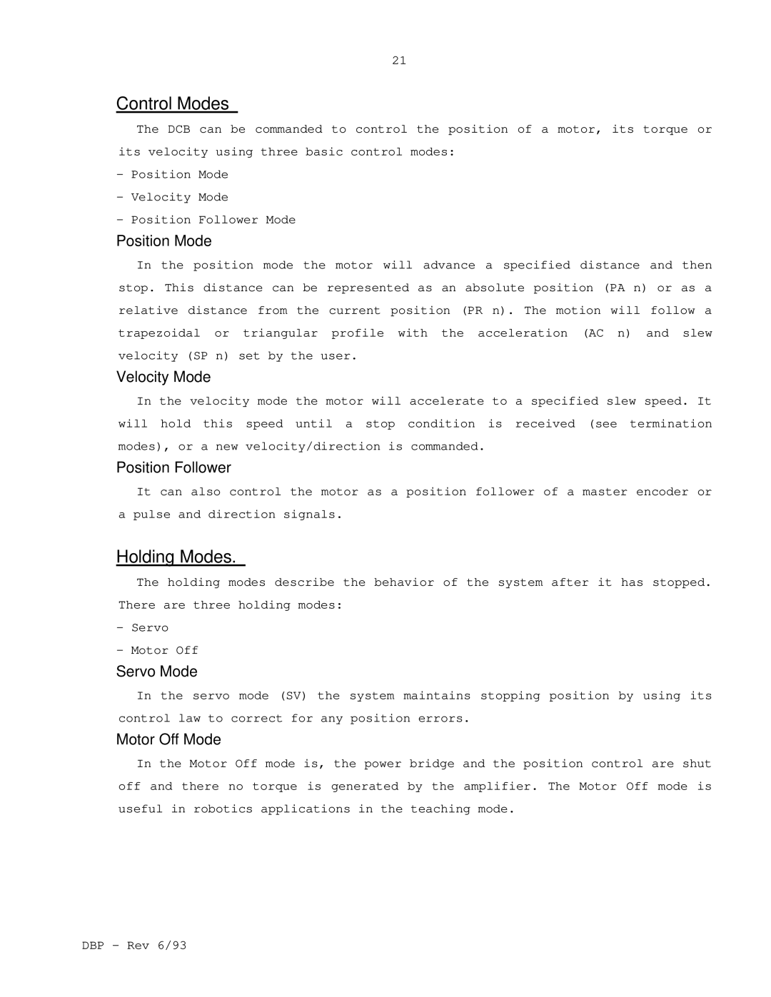 Elmo DBP SERIES manual Position Mode, Velocity Mode, Position Follower, Servo Mode, Motor Off Mode 