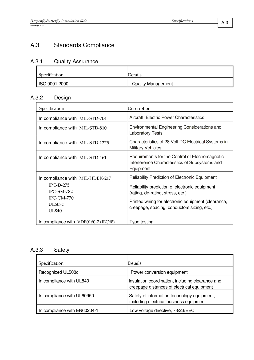 Elmo DRA- X/YY, BUT- X/YYY, ExtrIQ Dragonfly/Butterfly manual Standards Compliance, Quality Assurance, Design, Safety 