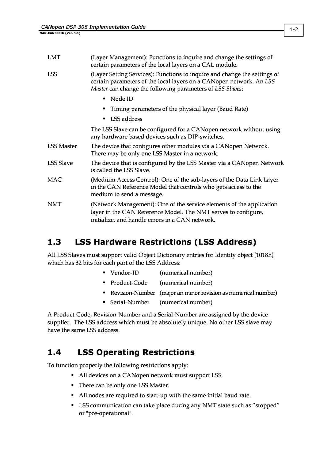 Elmo DSP 305 manual 1.3LSS Hardware Restrictions LSS Address, 1.4LSS Operating Restrictions 