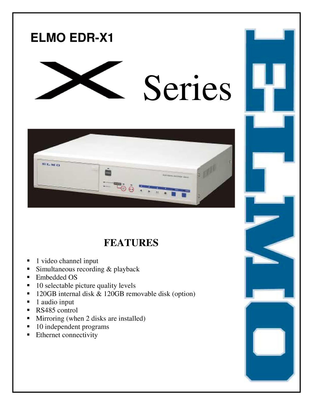 Elmo EDR-X1 manual Series 