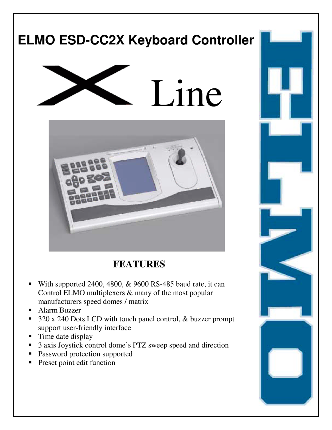 Elmo ESD-CC2X manual Line, Features 