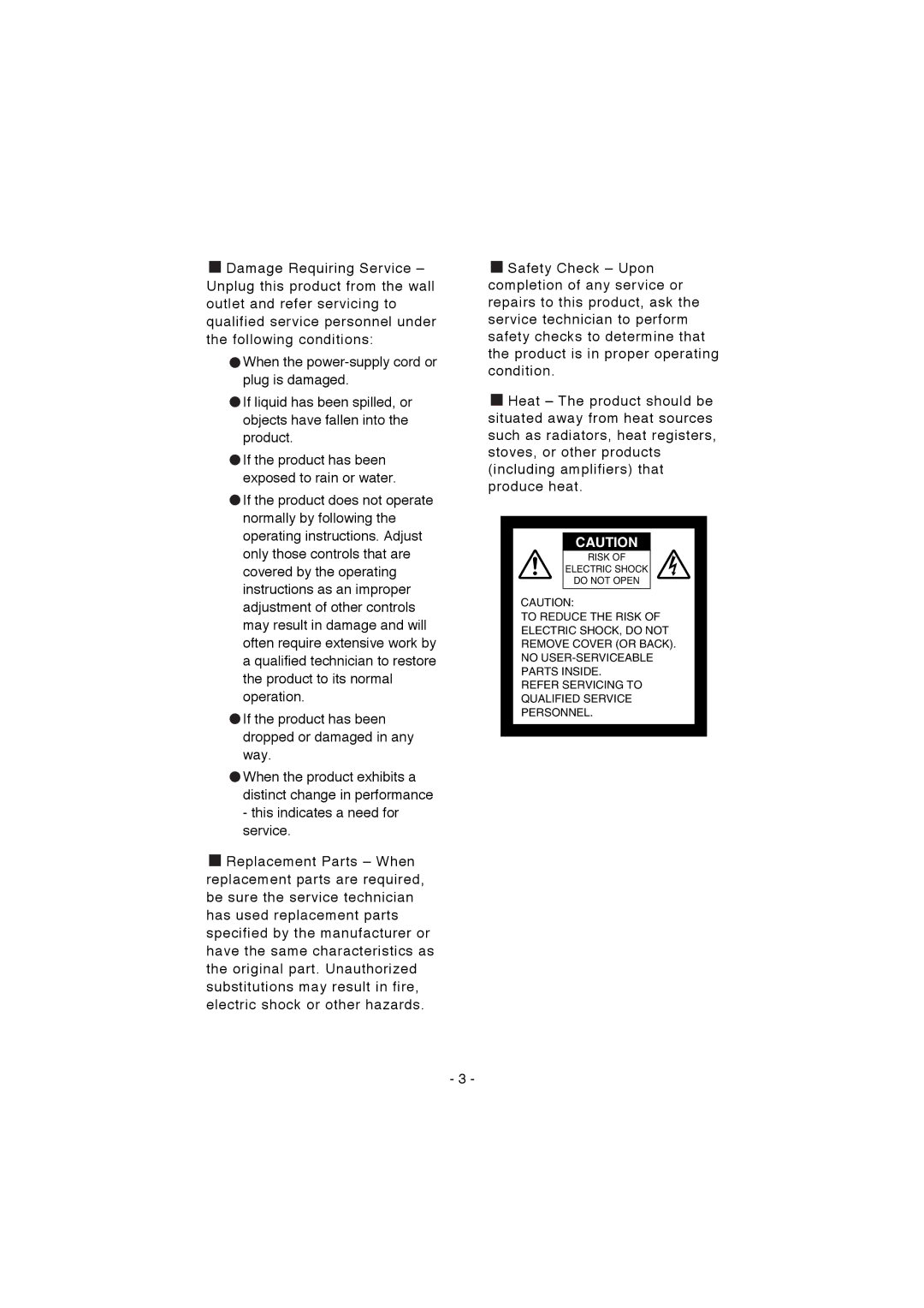 Elmo EV-200 instruction manual When the product exhibits a distinct change in performance 