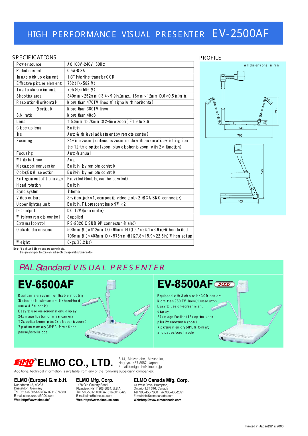 Elmo manual HIGH PERFORMANCE VISUAL PRESENTER EV-2500AF, PAL Standard VISUAL PRESENTER, Specifications, Profile, 3CCD 