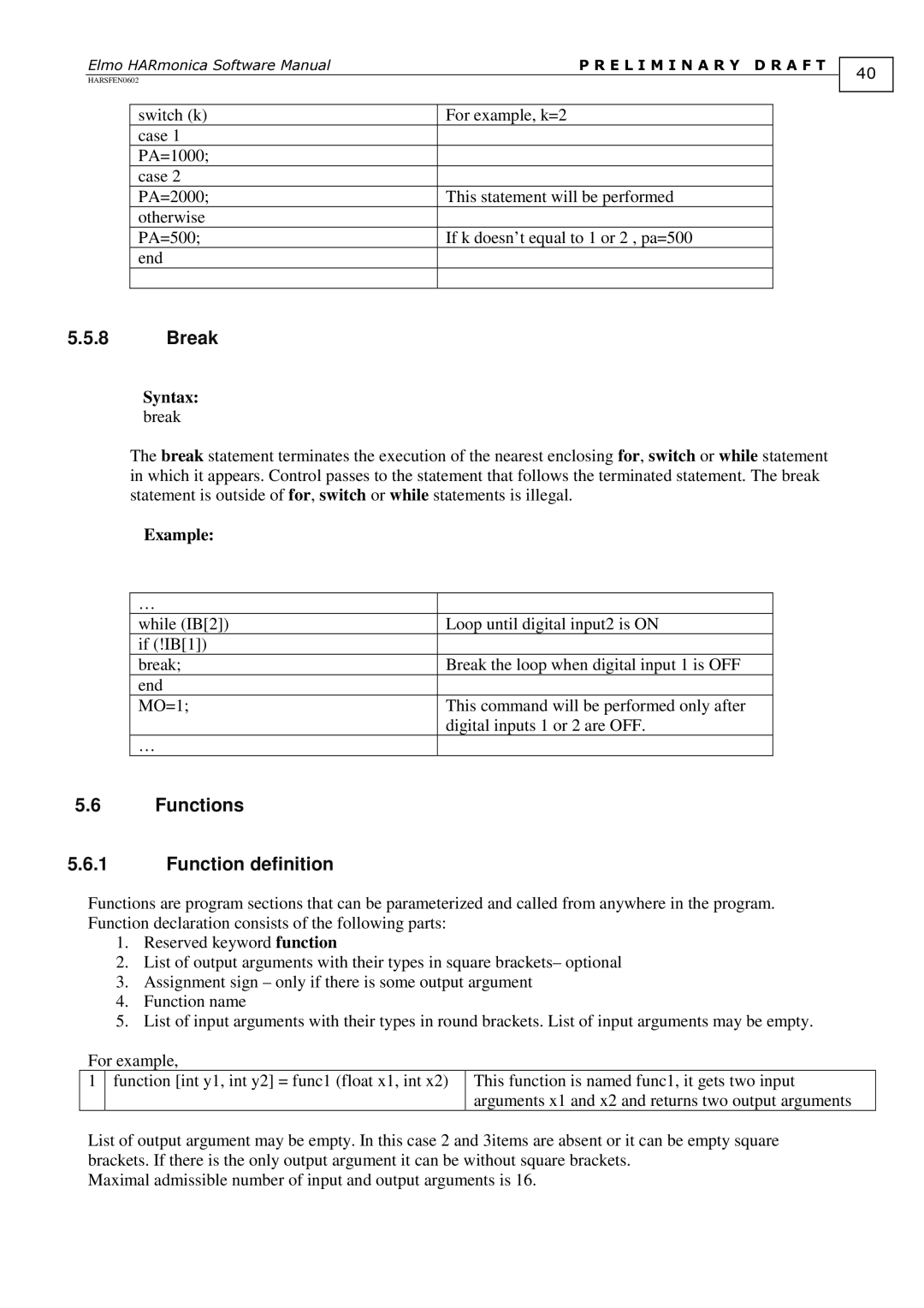 Elmo HARmonica, HARSFEN0602 software manual Break, Functions Function definition, Syntax break 