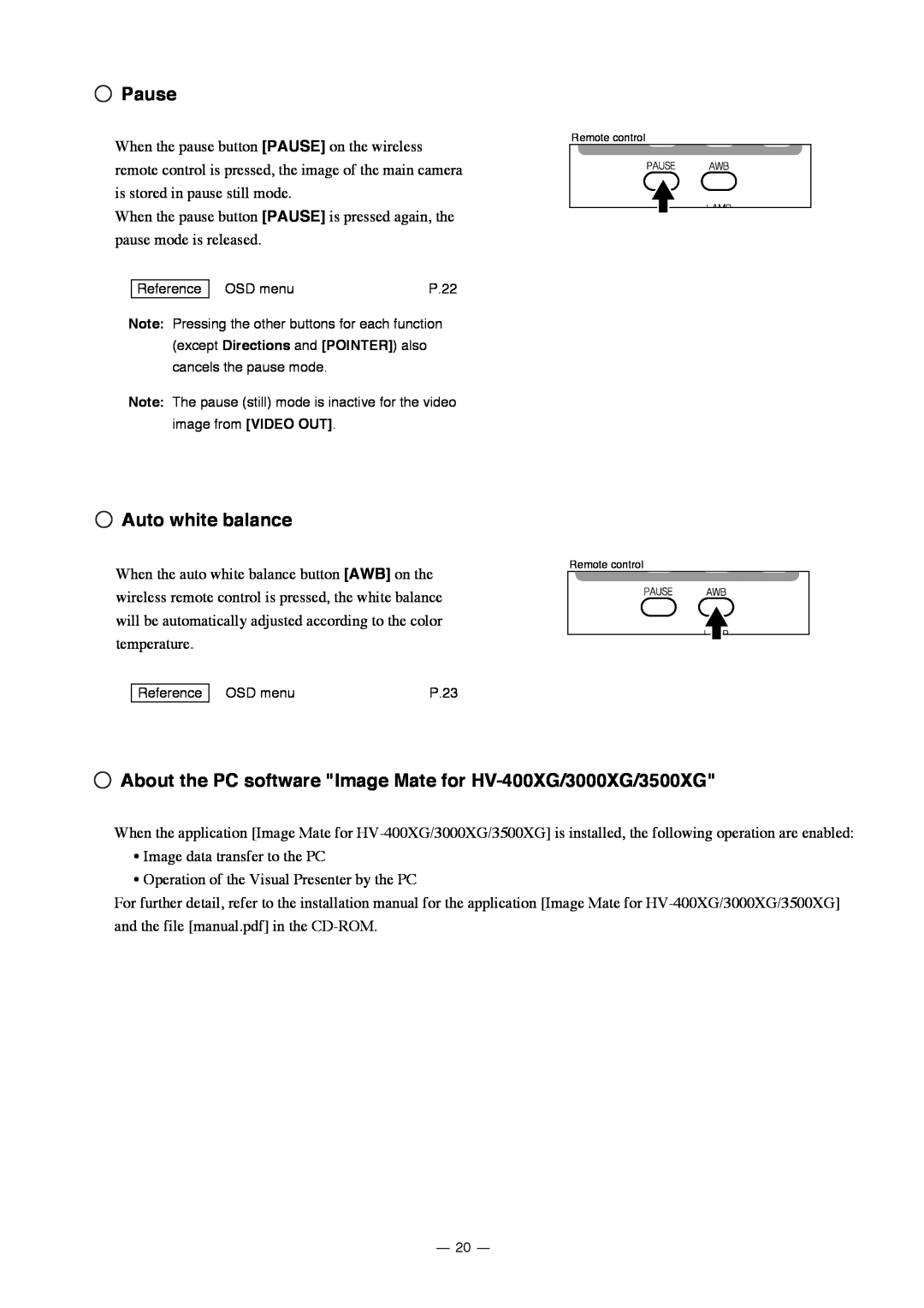 Elmo HV-3000XG instruction manual Pause, Auto white balance, About the PC software Image Mate for HV-400XG/3000XG/3500XG 