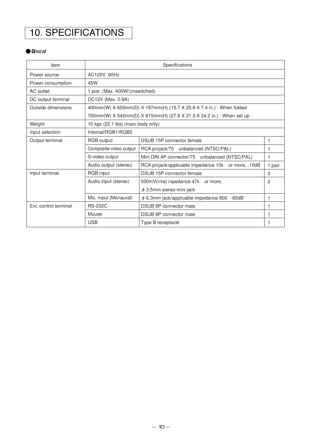 Elmo HV-7000SX instruction manual Specifications, General, 4 in. When folded, Type B receptacle 