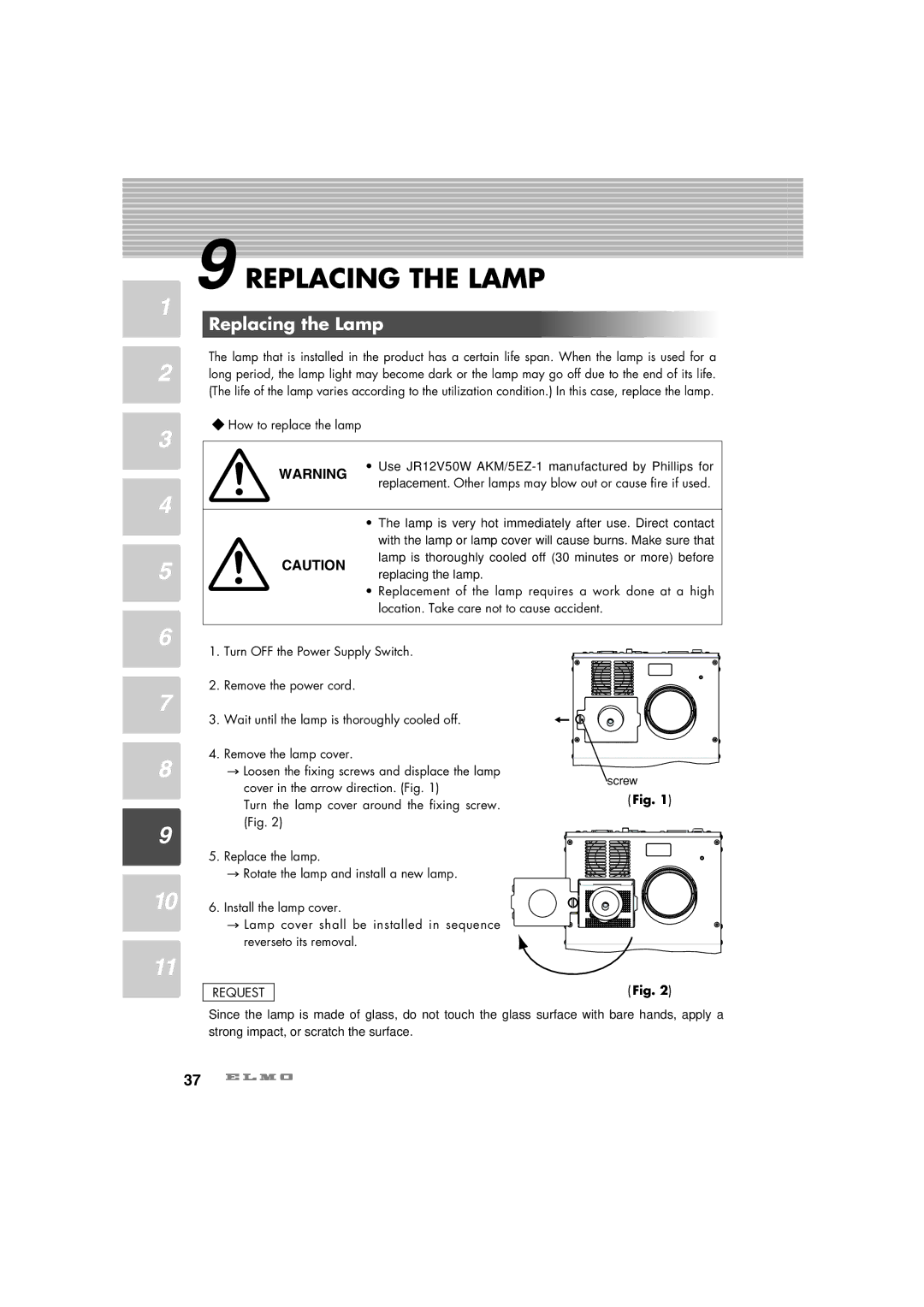 Elmo HV-C1000XG instruction manual Replacing the Lamp, Replacement of the lamp requires a work done at a high 