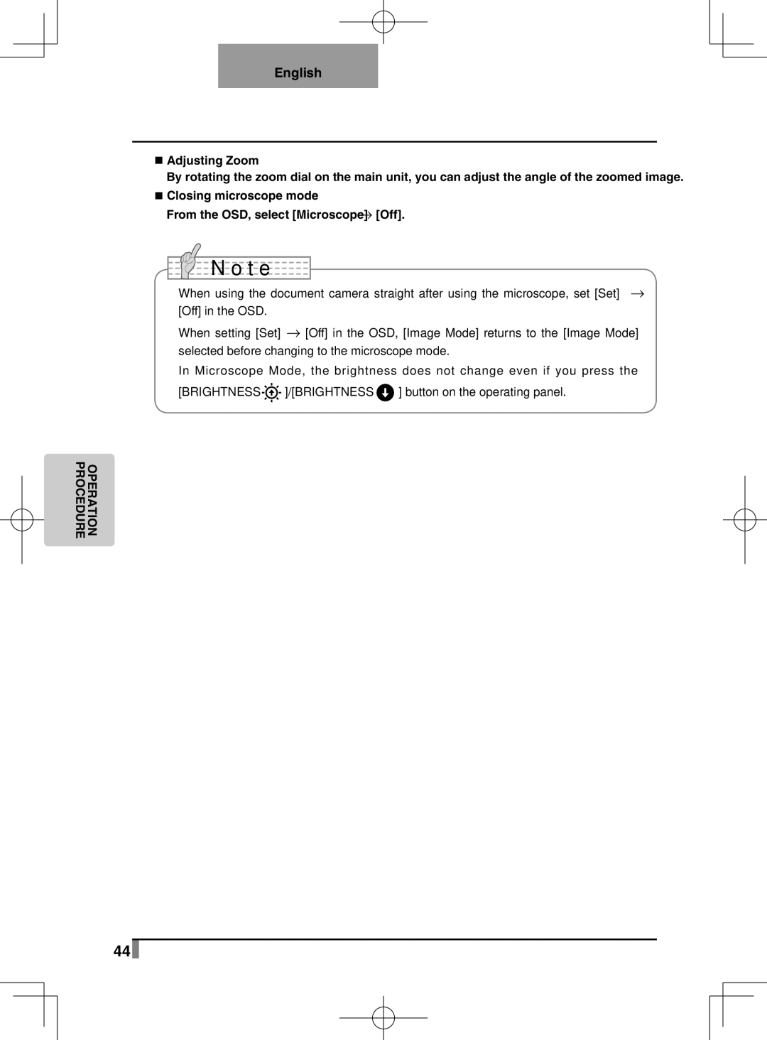 Elmo L-1EX instruction manual Adjusting Zoom, Closing microscope mode 