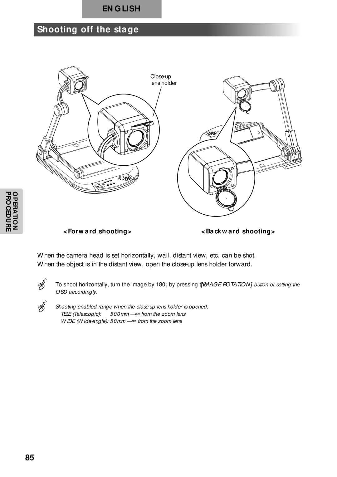 Elmo p10 instruction manual Shooting off the stage, Forward shooting Backward shooting 