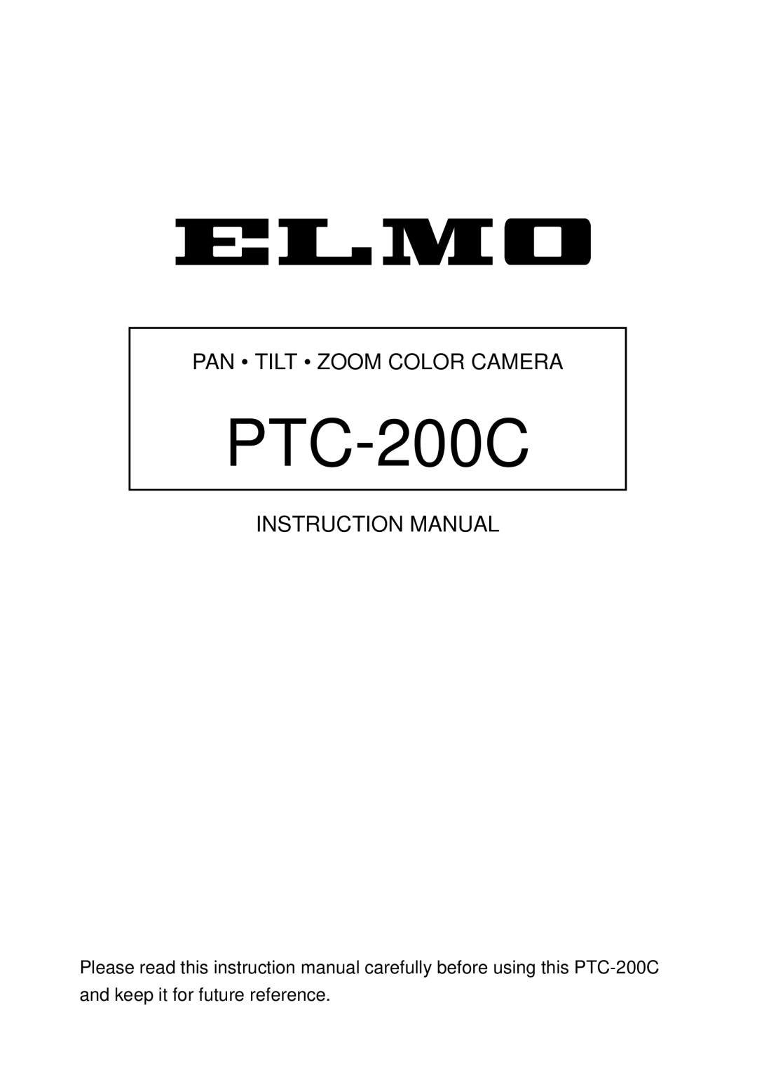 Elmo PTC-200C instruction manual 