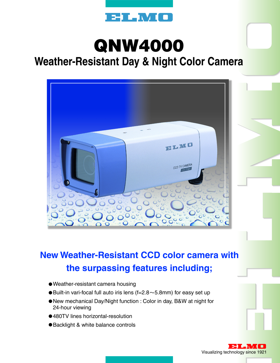 Elmo QNW4000 manual Weather-Resistant Day & Night Color Camera, New Weather-Resistant CCD color camera with 