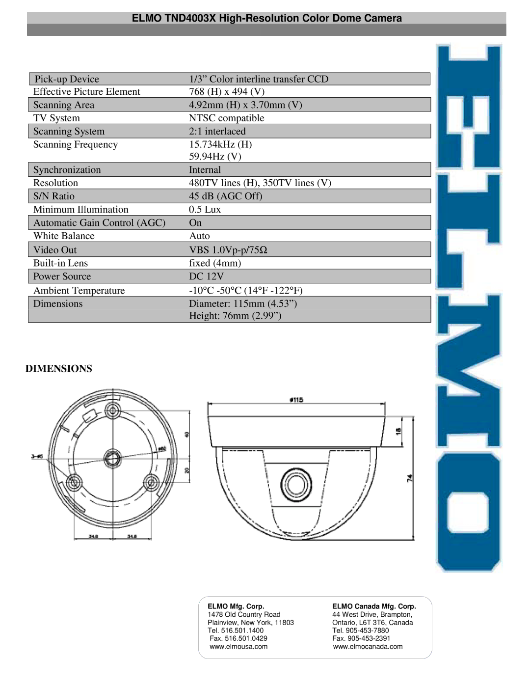 Elmo manual Elmo TND4003X High-Resolution Color Dome Camera, Dimensions, Elmo Mfg. Corp 