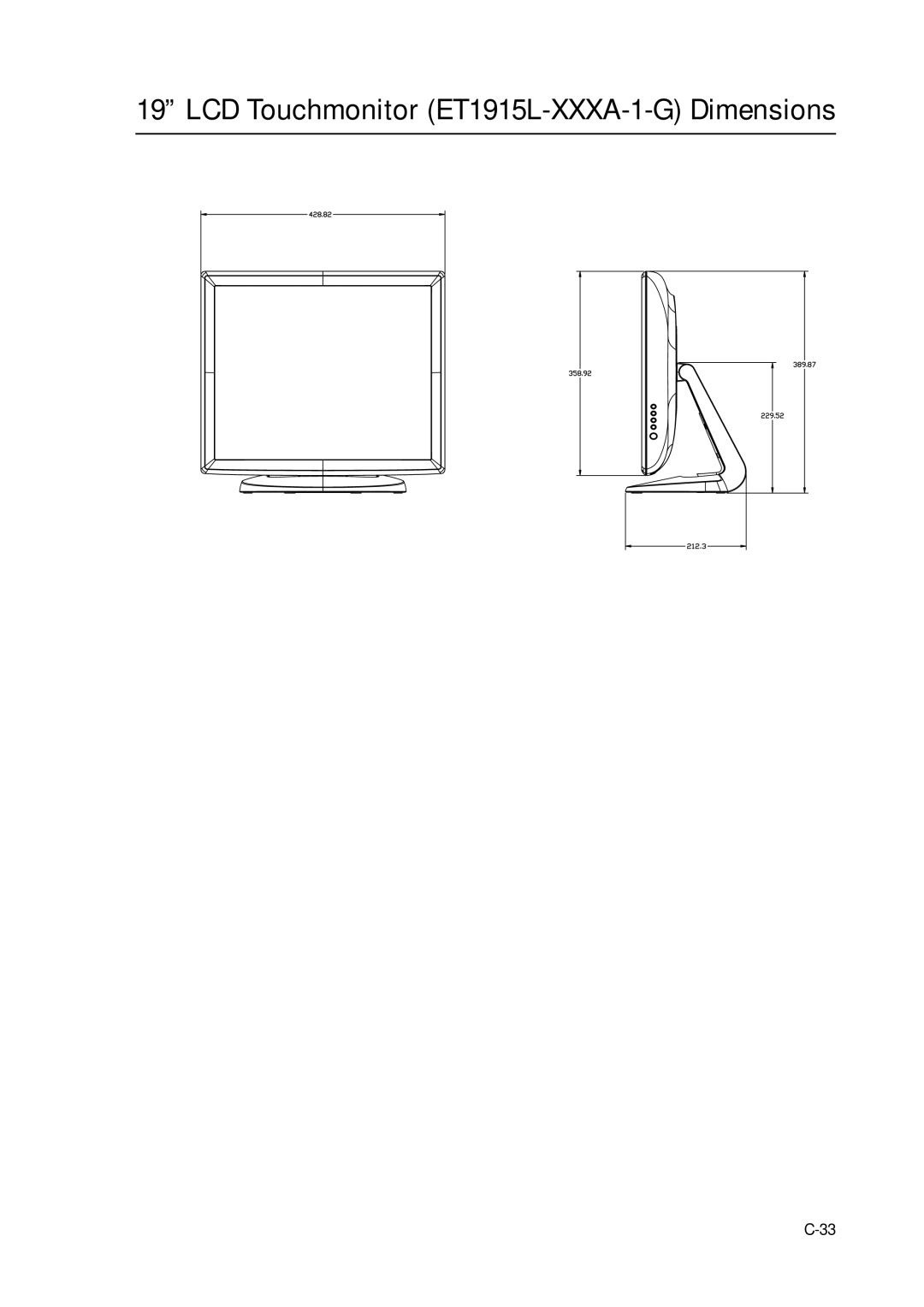 Elo TouchSystems 1000 Series manual LCD Touchmonitor ET1915L-XXXA-1-G Dimensions 