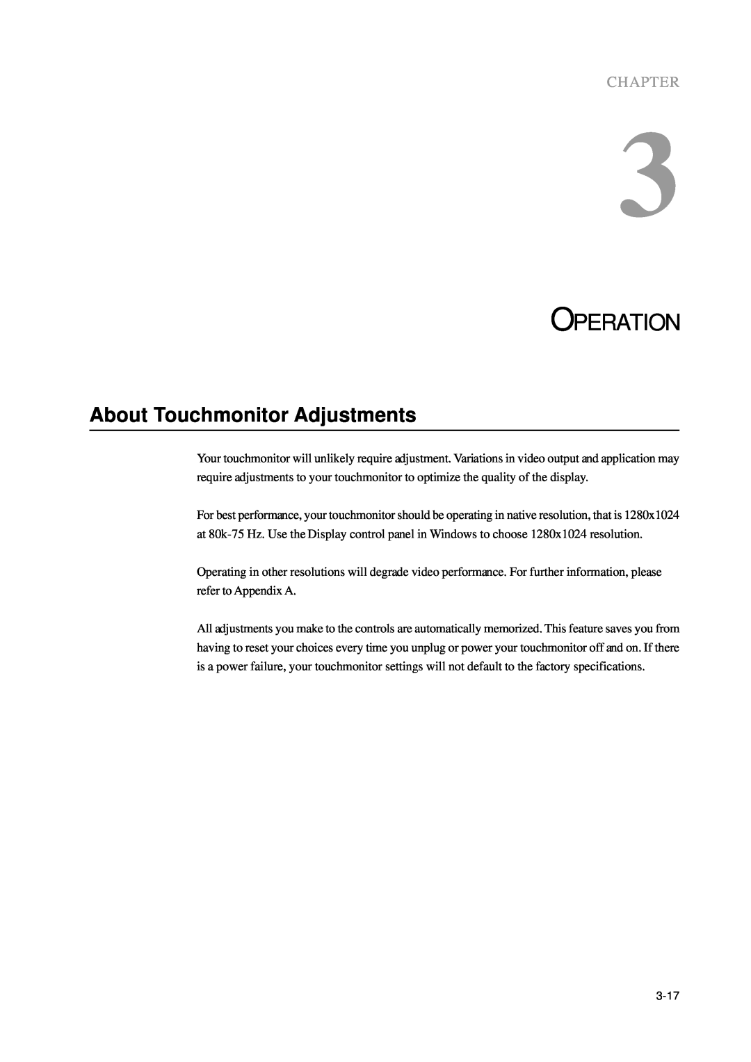 Elo TouchSystems 1000 Series manual Operation, About Touchmonitor Adjustments, Chapter 
