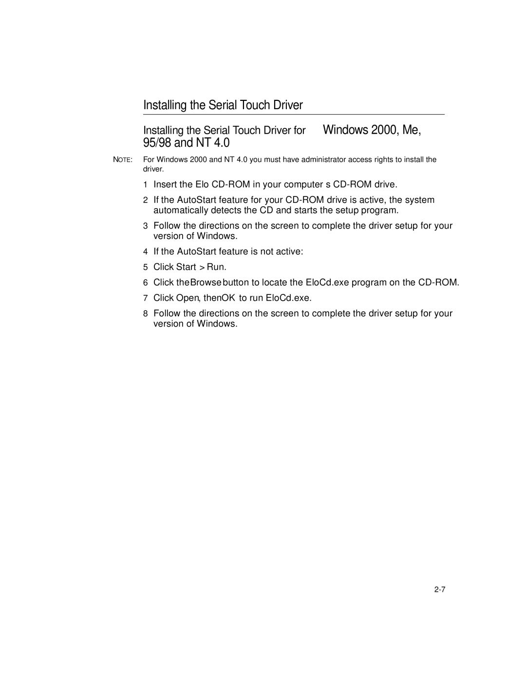 Elo TouchSystems 1224L manual Installing the Serial Touch Driver 