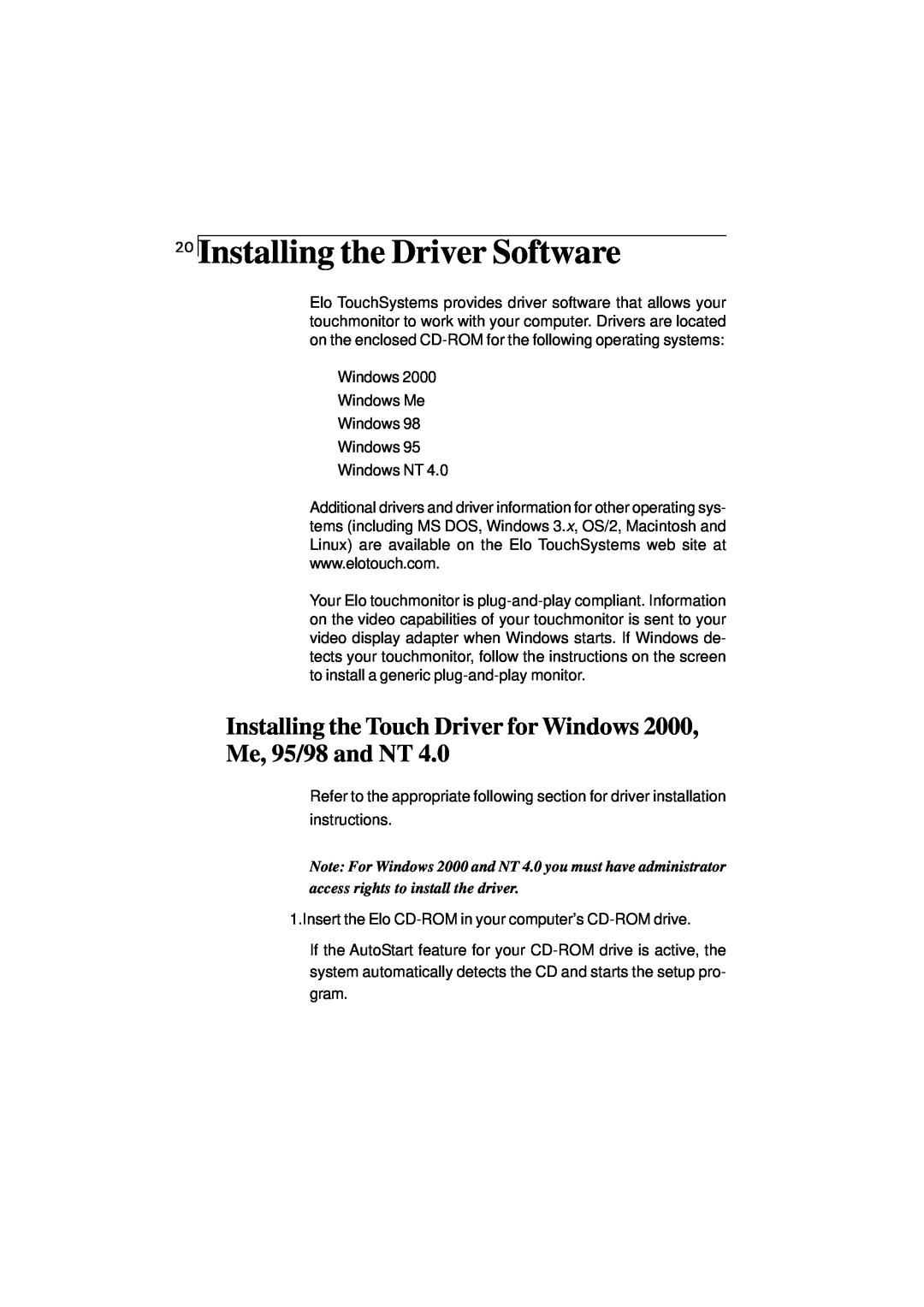 Elo TouchSystems 1225L Installing the Driver Software, Installing the Touch Driver for Windows 2000, Me, 95/98 and NT 