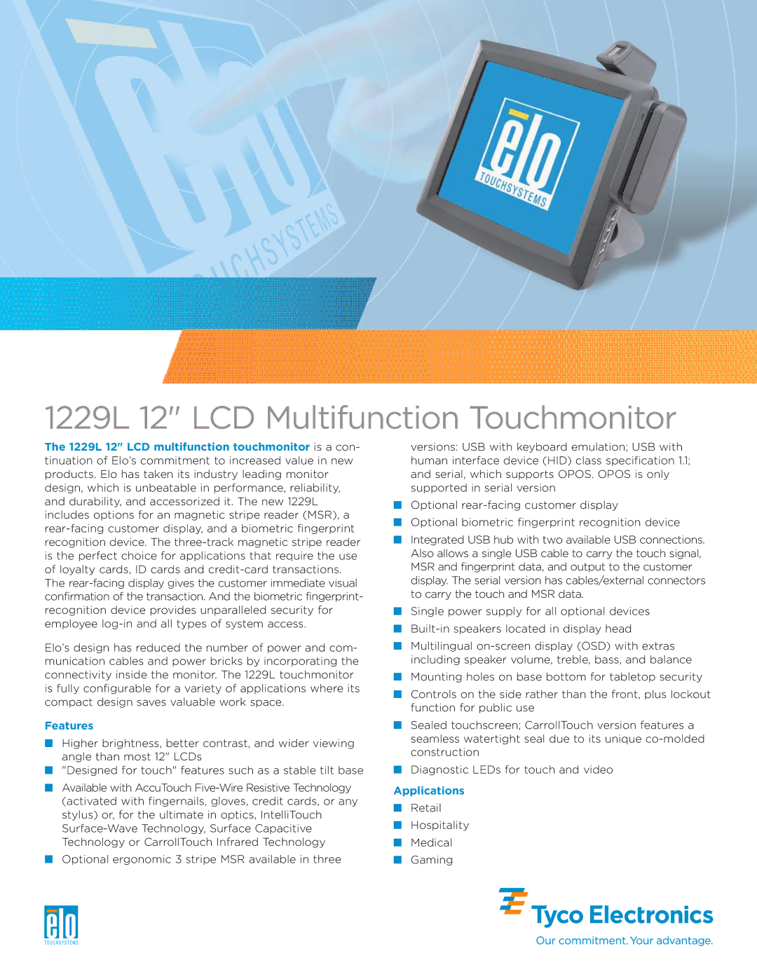 Elo TouchSystems manual 1229L 12 LCD Multifunction Touchmonitor, Features, Applications 