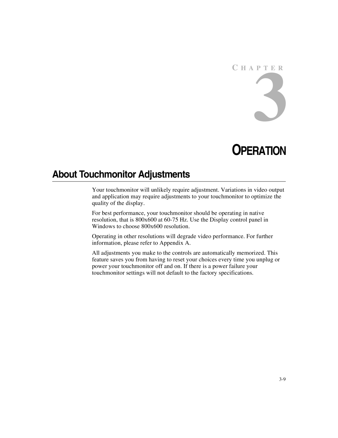 Elo TouchSystems 1247L manual Operation, About Touchmonitor Adjustments 