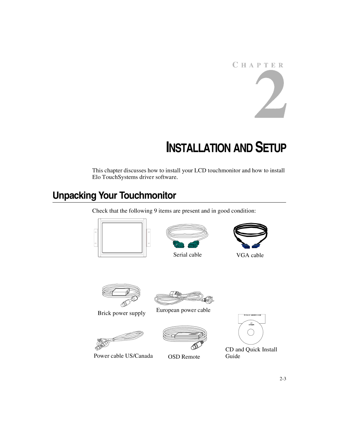 Elo TouchSystems 1247L manual Installation and Setup, Unpacking Your Touchmonitor 