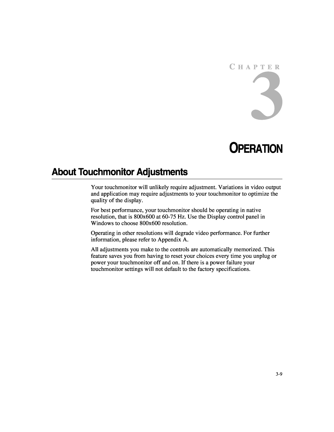 Elo TouchSystems 1247L manual Operation, About Touchmonitor Adjustments, C H A P T E R 