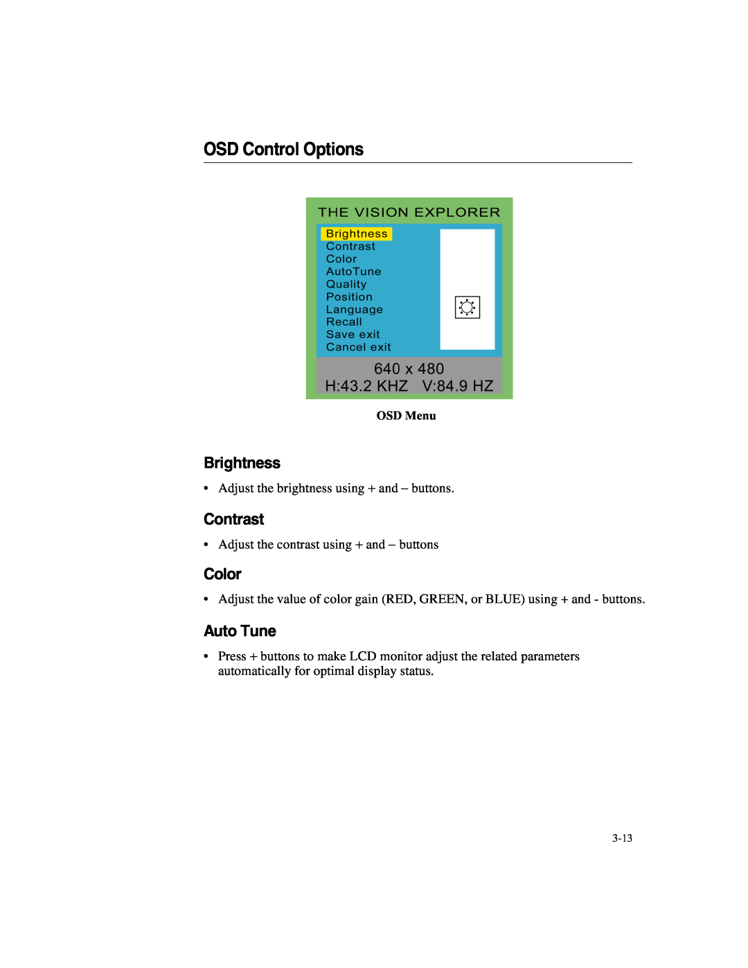 Elo TouchSystems 1247L manual OSD Control Options, Brightness, Contrast, Color, Auto Tune, OSD Menu 