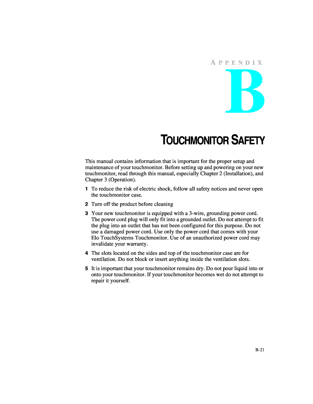 Elo TouchSystems 1247L manual Touchmonitor Safety, A P P E N D I 