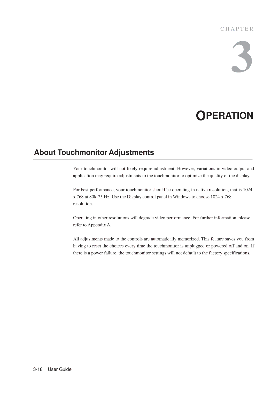 Elo TouchSystems 1515L manual Operation, About Touchmonitor Adjustments 