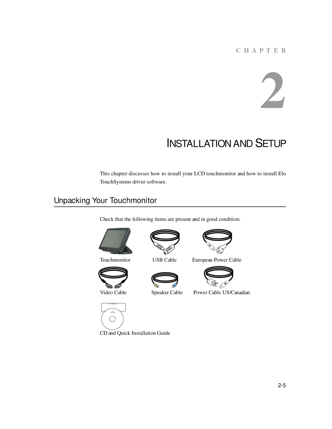 Elo TouchSystems 1522L manual Installation and Setup, Unpacking Your Touchmonitor 