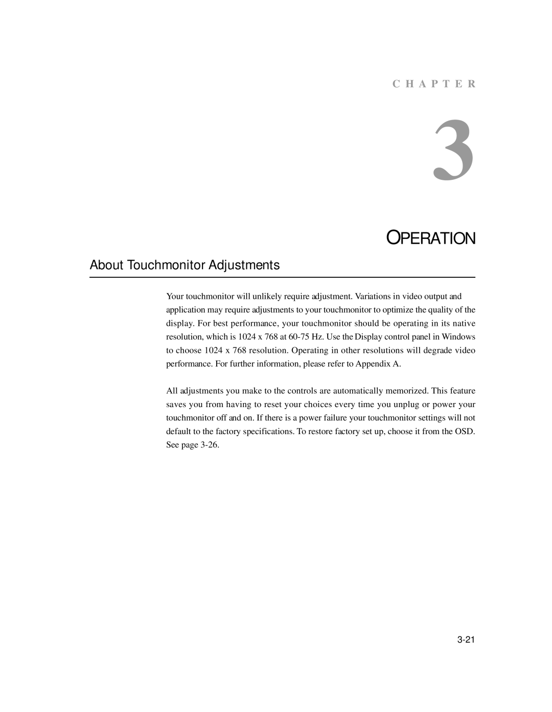 Elo TouchSystems 1522L manual Operation, About Touchmonitor Adjustments 