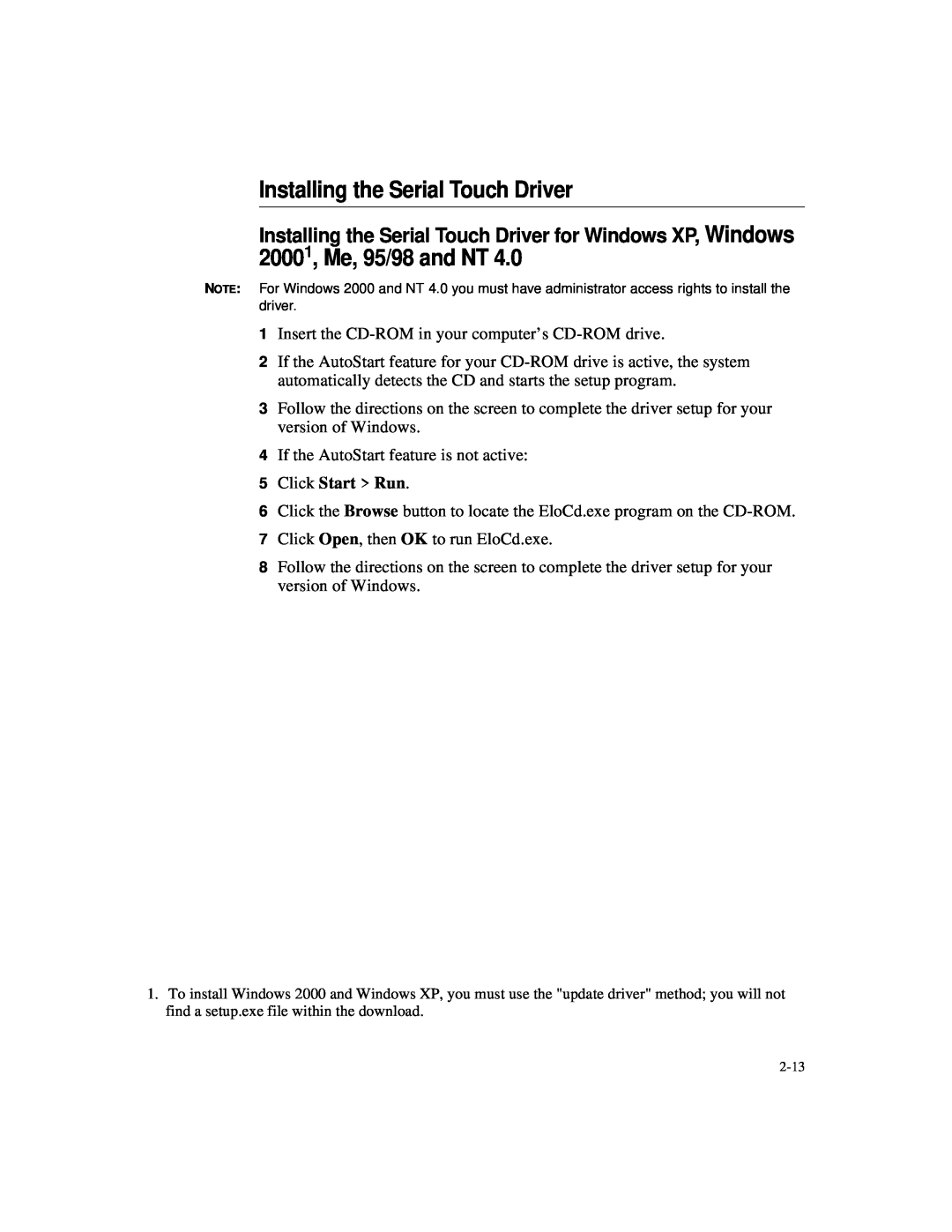 Elo TouchSystems 1524L manual Installing the Serial Touch Driver, 20001, Me, 95/98 and NT 