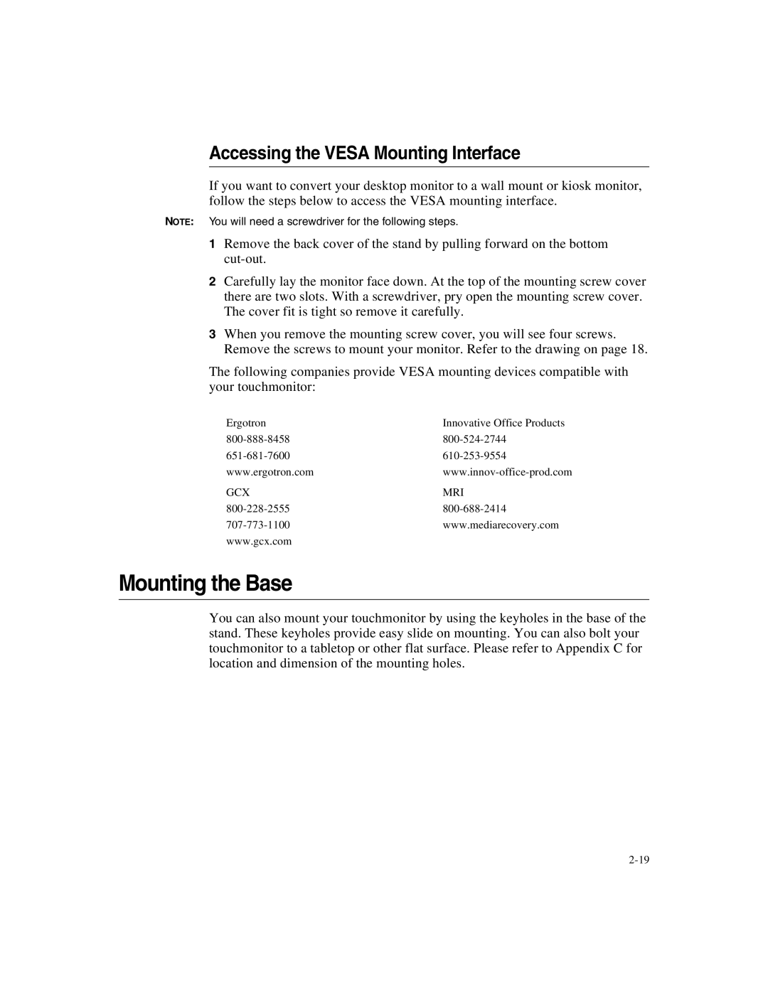 Elo TouchSystems 1525/27L manual Mounting the Base, Accessing the Vesa Mounting Interface 