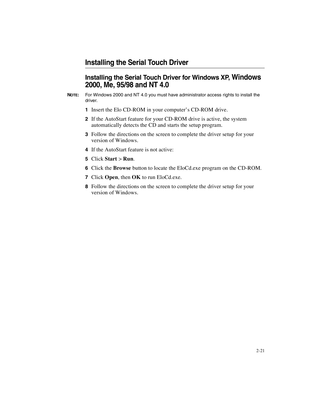 Elo TouchSystems 1525/27L manual 2000, Me, 95/98 and NT, Installing the Serial Touch Driver for Windows XP, Windows 