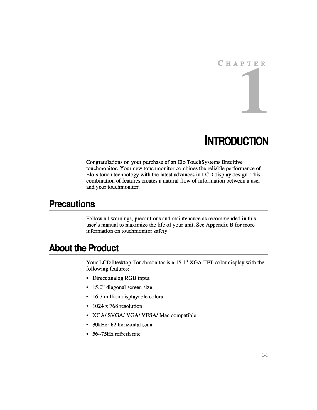 Elo TouchSystems 1525L manual Introduction, Precautions, About the Product, C H A P T E R 